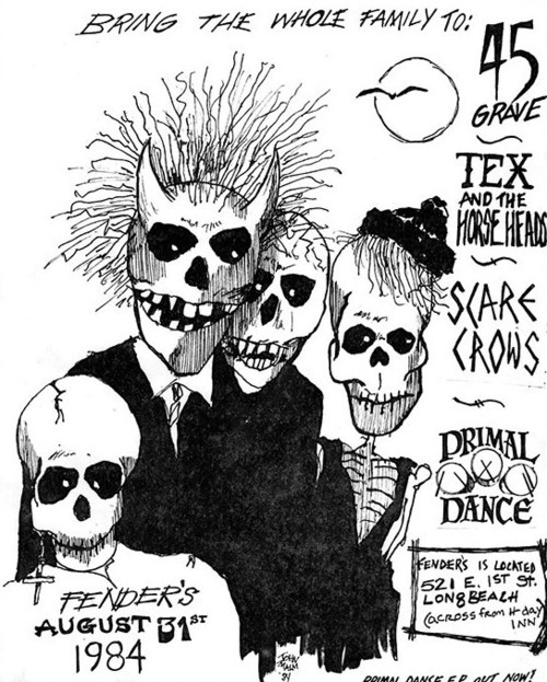 45 Grave, Tex & The Horseheads, Scarecrows & Primal Dance at Fender’s. 1984 45 Grave, Tex & The Horseheads, Scarecrows & Primal Dance at Fender’s. 1984