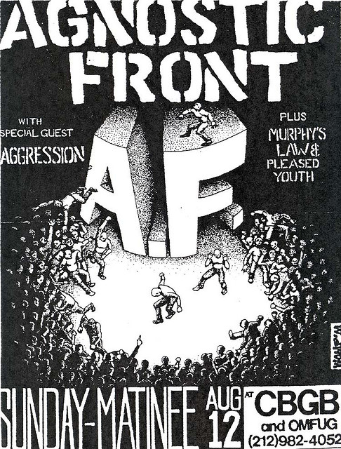 Agnostic Front, Agression, Murphy’s Law, Pleased Youth at CBGB’s. Sun, Aug 12th
