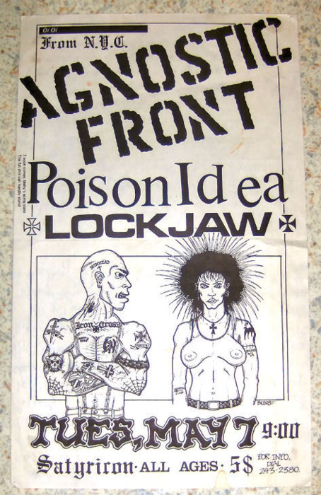Agnostic Front, Poison Idea, Lockjaw at The Satyricon. May 7th. Art by Buns