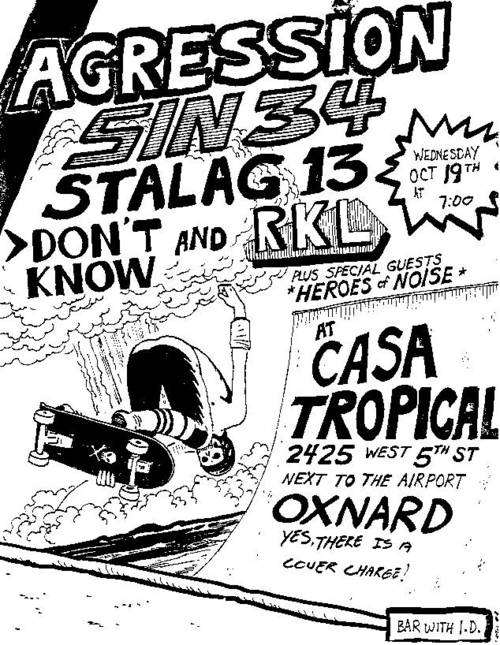 Agression, Sin 34, Stalag 13, Dont Know & RKL @ Casa Tropical. 1983 Agression, Sin 34, Stalag 13, Dont Know & RKL @ Casa Tropical. 1983