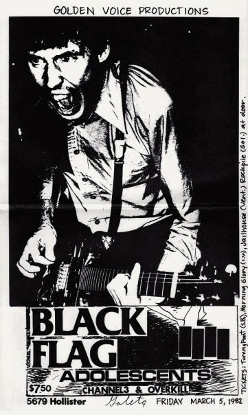Black Flag, Adolescents, Channel3 & Overkill at Goleta Center. Mar. 5th 1982 Black Flag, Adolescents, Channel3 & Overkill at Goleta Center. Mar. 5th 1982