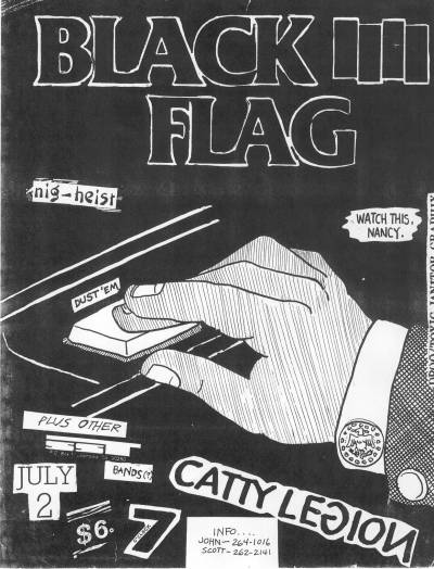 Black Flag and Nig-Heist at Catty Legion. July 2nd 1984 Black Flag and Nig-Heist at Catty Legion. July 2nd 1984