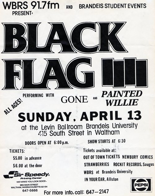 Black Flag, Gone, Painted Willie at Levin Ballroom at Brandeis University Waltham, Mass April 13, 1986