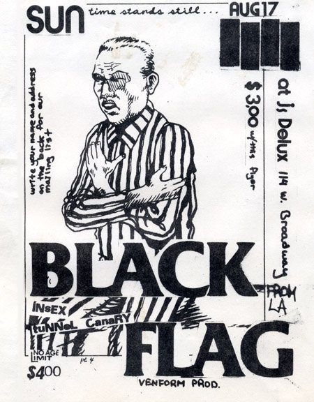 Black Flag, Insex & Tunnel Canary at Js Delux. Aug 17th 1980. (Alt. Flyer) Black Flag, Insex & Tunnel Canary at Js Delux. Aug 17th 1980. (Alt. Flyer)