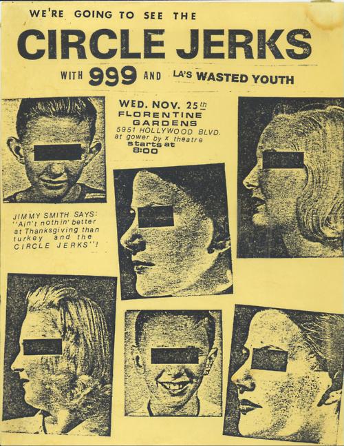 Circle Jerks, 999 & Wasted Youth at Florentine Gardens. Nov. 25th 1981