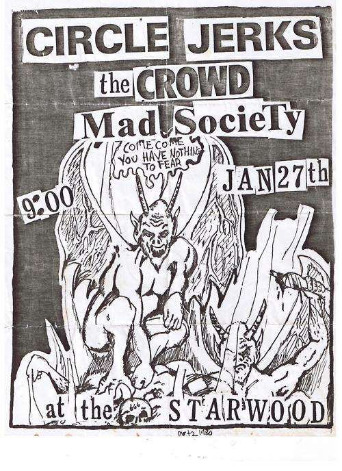 Circle Jerks, The Crowd and Mad Society at the Starwood, Jan. 1981 Circle Jerks, The Crowd and Mad Society at the Starwood, Jan. 1981