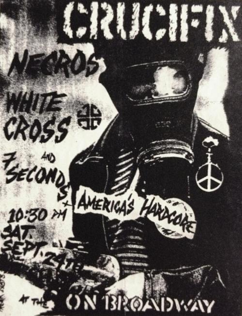 Crucifix, Necros, White Cross & 7 Seconds on Broadway 1983