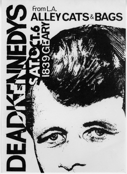 Dead Kennedys, Alley Cats & The Bags @ Temple Beautiful. 1979 Dead Kennedys, Alley Cats & The Bags @ Temple Beautiful. 1979