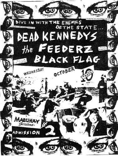 Dead Kennedys, Black Flag, The Feederz at Mabahay Gardens. Oct 10th 1979