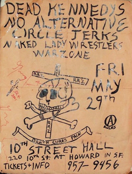 Dead Kennedys, Circle Jerks, No Alternative, Naked Lady Wrestlers & Warzone @ 10th Street Hall. May 29th 1981.