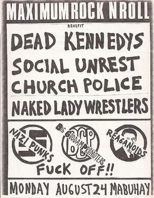 Dead Kennedys, Social Unrest, Church Police, Naked lady Wrestlers @ Mabuhay Gardens. 1981
