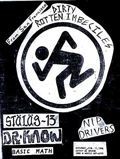 DRI, Stalag 13, Dr. Know, Nip Drivers & Basic Math at Cathay de Grande. 1984 DRI, Stalag 13, Dr. Know, Nip Drivers & Basic Math at Cathay de Grande. 1984