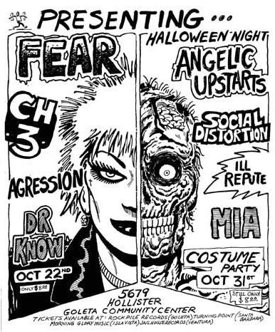 FEAR, CH3, Dr. KNOW, Social D. Ill Repute & MIA at Goleta. Oct 22 & 31. Art by Jaime Hernandez. FEAR, CH3, Dr. KNOW, Social D. Ill Repute & MIA at Goleta. Oct 22 & 31. Art by Jaime Hernandez.