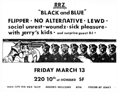 Flipper, No Alternative, Lewd, Social Unrest, Woundz, Sick Pleasure & Jerry’s Kids at 220 10th.