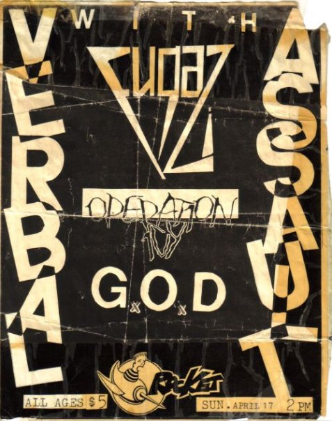 Fugazi, Verbal Assault, Operation Ivy and G.O.D at Rocket. April 17th 1988 Fugazi, Verbal Assault, Operation Ivy and G.O.D at Rocket. April 17th 1988
