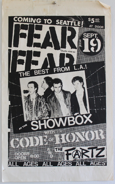 jasonotraeger: “ FEAR, CODE OF HONOR, THE FARTZ FLYER SEATTLE 1982 No big story about this one. It’s just a flyer I’ve carried around with me for exactly 30 years. It was one of the first few Punk...