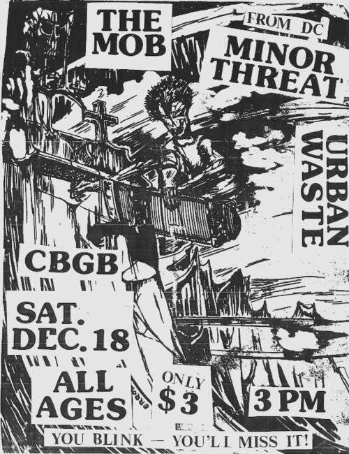Minor Threat, The Mob & Urban Waste at CBGB’s. Dec 18th 1982