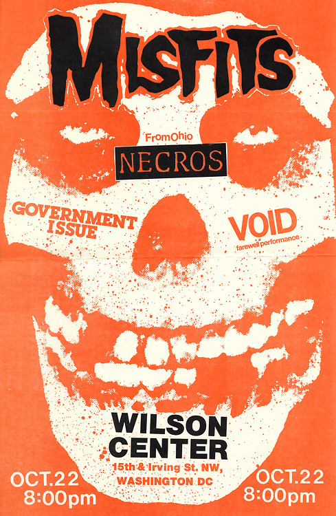 Misfits, Necros, VOID, Government Issue @ Wilson Center. 1982 Misfits, Necros, VOID, Government Issue @ Wilson Center. 1982