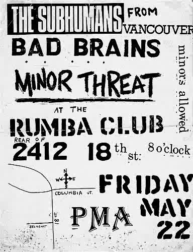 Subhumans (C), Bad Brains and Minor Threat @ The Rumba Room. May 22nd 1981
