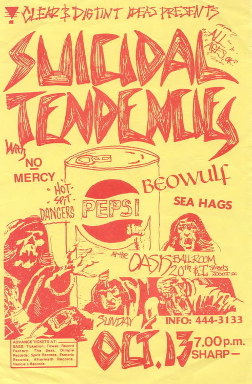Suicidal Tendencies, No Mercy, Beowulf, Hot Spit Dancers, Sea Hags at the Oasis Ballroom. 1985