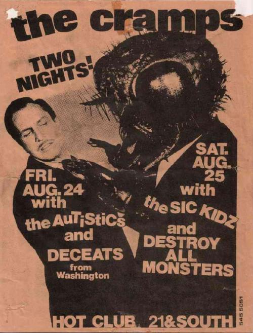 The Cramps, Sick Kids, The Autistics 2 nights at Hot Club. The Cramps, Sick Kids, The Autistics 2 nights at Hot Club.