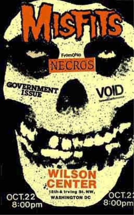 The Misfits, Necros, Government Issue, VOID at Wilson Center. Oct. 22 1982 The Misfits, Necros, Government Issue, VOID at Wilson Center. Oct. 22 1982