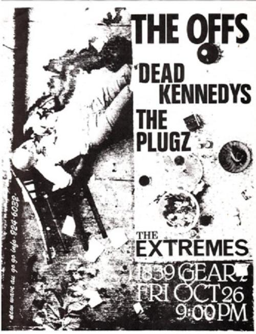 The Offs, Dead Kennedys, The Plugz, The Extremes at Temple Beautiful. Oct 26th 1979