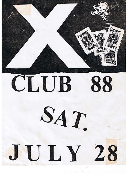X at Club 88. Sat July 28th 1979. Art by Exene