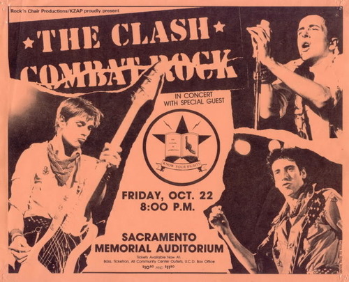 zombiesenelghetto: “ The Clash, flyer for a gig in Sacramento, Combat Rock Tour 1982 ”